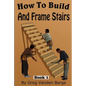 How To Frame And Build Stairs - Paperback