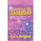 Sparking Up Leadership Igniting your Influence with Sparkle & Shine - Paperback