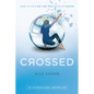 Crossed - Paperback