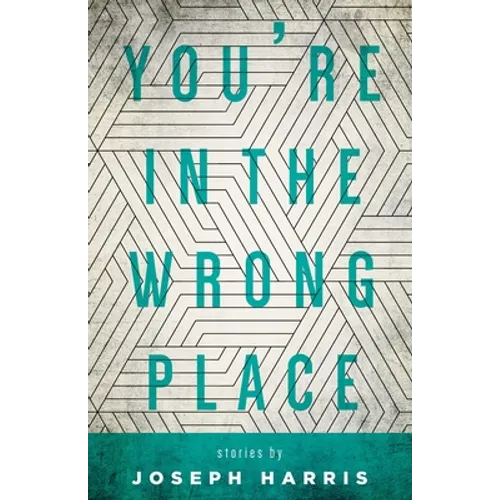You're in the Wrong Place - Paperback