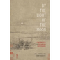 By the Light of the Moon: Candrakīrti's Prāsaṅgika Madhyamaka - Paperback