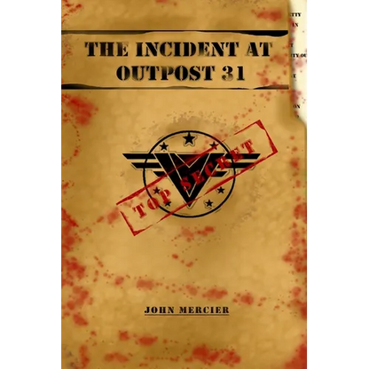 The Incident at Outpost 31 - Paperback