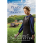 Plain and Fancy: Volume 3 - Paperback