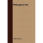 Philosophy & War - Paperback