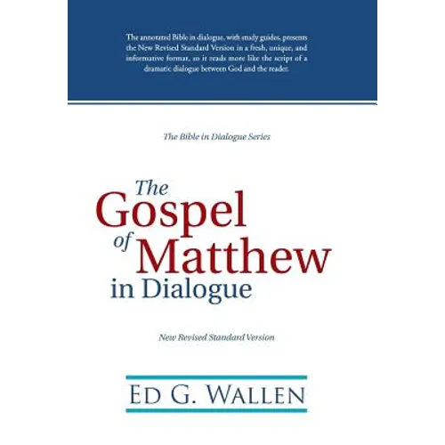 The Gospel of Matthew in Dialogue - Hardcover