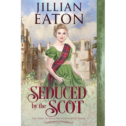 Seduced by the Scot - Paperback