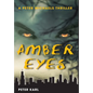 Amber Eyes: A Peter Michaels Thriller - Hardcover