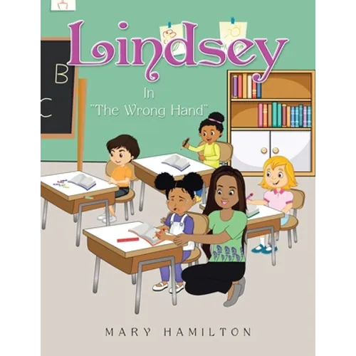 Lindsey: In "The Wrong Hand" - Paperback