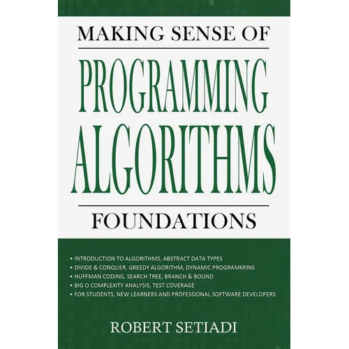 Making Sense of Programming Algorithms Foundations - Paperback