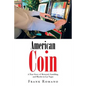 American Coin: A True Story of Betrayal, Gambling, and Murder in Las Vegas - Paperback