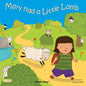 Mary Had a Little Lamb - Board Book