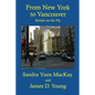 From New York to Vancouver: Stories on the Fly - Paperback