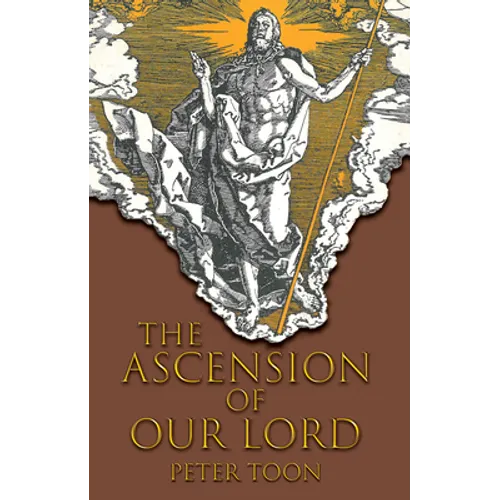 The Ascension of Our Lord - Hardcover