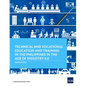 Technical and Vocational Education and Training in the Philippines in the Age of Industry 4.0 - Paperback