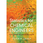Statistics for Chemical Engineers - Hardcover