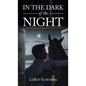 In The Dark Of The Night - Hardcover
