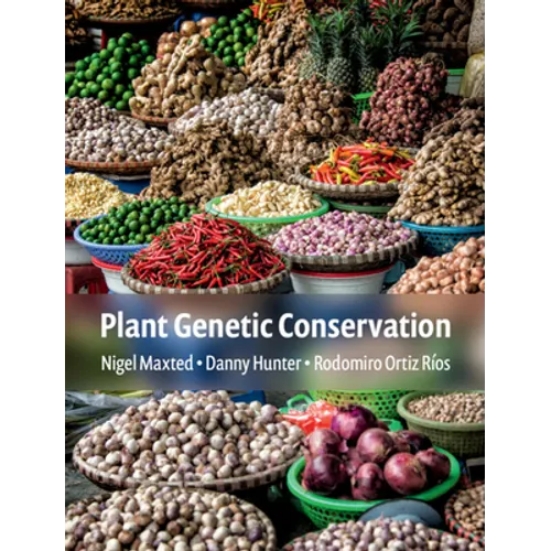 Plant Genetic Conservation - Paperback