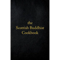 Scottish Buddhist Cookbook: Another Book of Mormon - Paperback