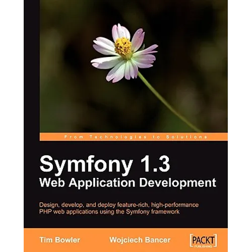 Symfony 1.3 Web Application Development - Paperback
