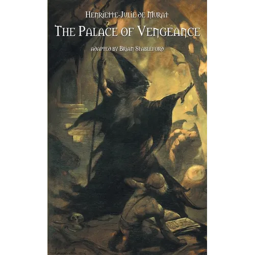 The Palace of Vengeance: Tales of Enchantment - Paperback