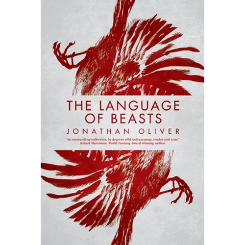 The Language of Beasts - Paperback