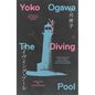 The Diving Pool: Three Novellas - Paperback