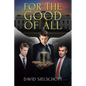 For the Good of All - Paperback