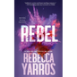 Rebel - Paperback