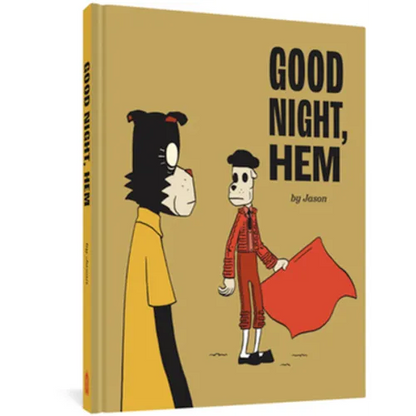 Good Night, Hem - Hardcover