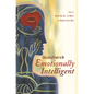 Educating People to Be Emotionally Intelligent - Hardcover