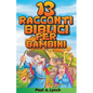 13 racconti biblici per bambini - Paperback