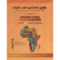 Connections Remembered, the African Origins of Humanity and Civilization, Study and Activity Guide - Paperback