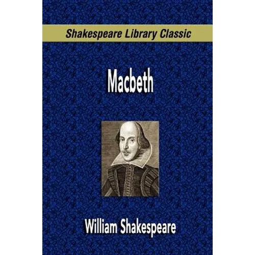 Macbeth (Shakespeare Library Classic) - Paperback