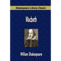 Macbeth (Shakespeare Library Classic) - Paperback