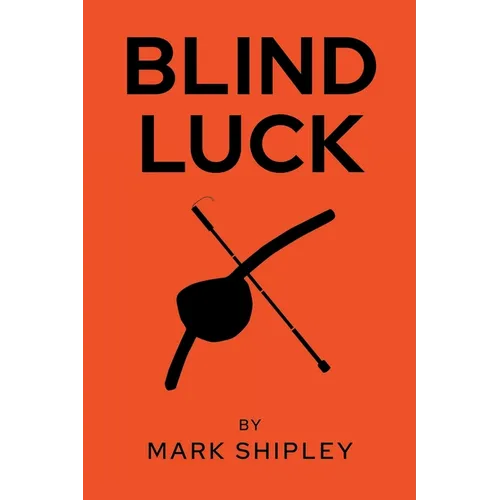 Blind Luck - Paperback