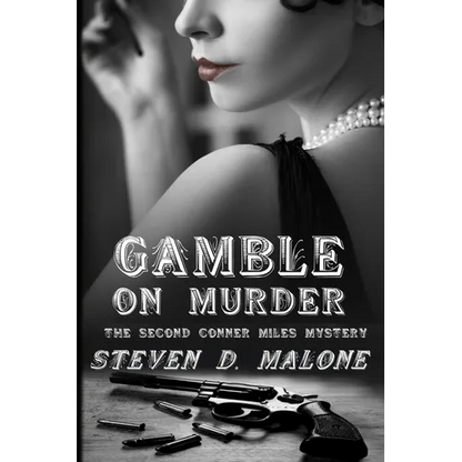 Gamble on Murder: The Second Conner Miles Mystery - Paperback