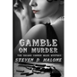 Gamble on Murder: The Second Conner Miles Mystery - Paperback