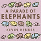 A Parade of Elephants - Hardcover