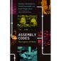 Assembly Codes: The Logistics of Media - Paperback