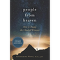 People from Heaven: How to Engage the Cloud of Witnesses - Paperback