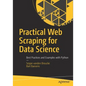Practical Web Scraping for Data Science: Best Practices and Examples with Python - Paperback