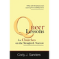 Queer Lessons for Churches on the Straight and Narrow - Paperback