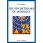 The New Dictionary of Astrology - Paperback