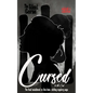 The Silent Curse III: Cursed to the End... - Paperback
