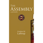 The Assembly: A Spirituality - Hardcover