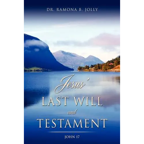 Jesus' Last Will and Testament - Paperback
