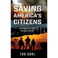 Saving America's Citizens: Exercising our Oath for our Country - Hardcover