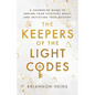 The Keepers Of The Light Codes - Paperback