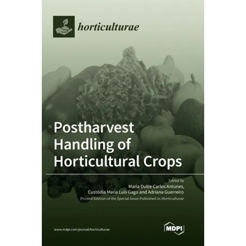 Postharvest Handling of Horticultural Crops - Hardcover