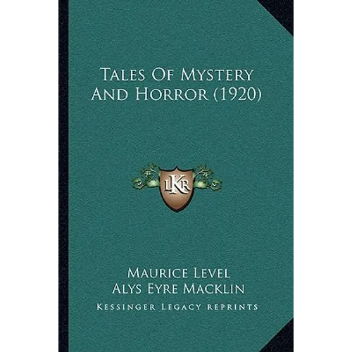 Tales Of Mystery And Horror (1920) - Paperback